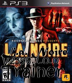 Box art for L.a.
Noire V2396.1.0.0 Trainer