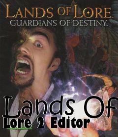 Box art for Lands
Of Lore 2 Editor