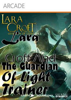 Box art for Lara
              Croft And The Guardian Of Light Trainer