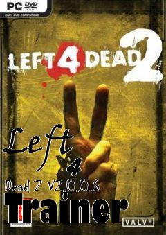 Box art for Left
            4 Dead 2 V2.0.0.6 Trainer