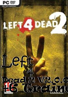 Box art for Left
            4 Dead 2 V2.0.0.6 +6 Trainer