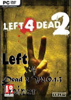 Box art for Left
            4 Dead 2 V2.0.1.3 Trainer