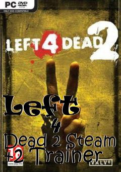 Box art for Left
            4 Dead 2 Steam +2 Trainer
