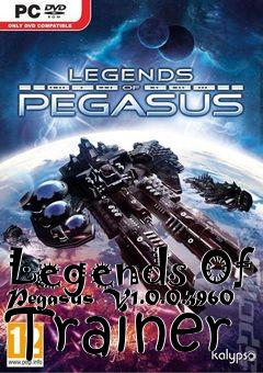 Box art for Legends
Of Pegasus V1.0.0.3960 Trainer