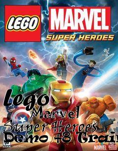 Box art for Lego
            Marvel Super Heroes Demo +8 Trainer