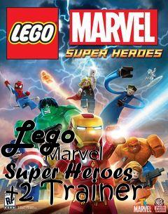 Box art for Lego
            Marvel Super Heroes +2 Trainer