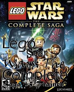 Box art for Lego
            Star Wars: The Complete Saga +5 Trainer