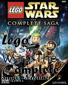 Box art for Lego
            Star Wars: The Complete Saga +5 Trainer