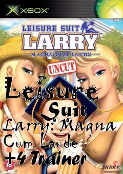 Box art for Leisure
      Suit Larry: Magna Cum Laude +4 Trainer