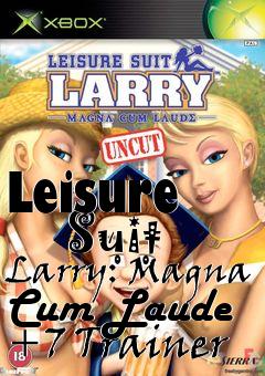 Box art for Leisure
      Suit Larry: Magna Cum Laude +7 Trainer