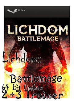 Box art for Lichdom:
            Battlemage 64 Bit Update 2 +3 Trainer