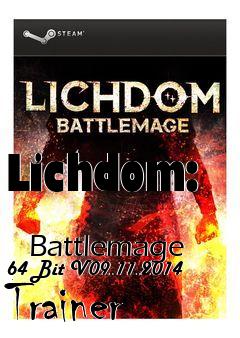 Box art for Lichdom:
            Battlemage 64 Bit V09.11.2014 Trainer