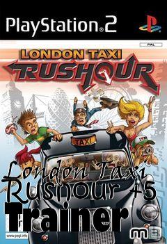 Box art for London
Taxi Rushour +5 Trainer