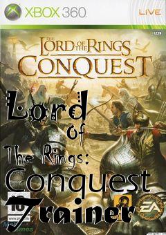 Box art for Lord
            Of The Rings: Conquest Trainer
