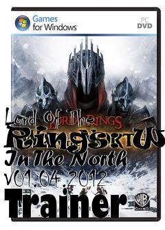 Box art for Lord
Of The Rings: War In The North V01.04.2012 Trainer