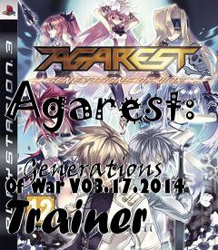 Box art for Agarest:
            Generations Of War V03.17.2014 Trainer