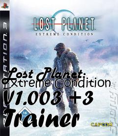 Box art for Lost
Planet: Extreme Condition V1.003 +3 Trainer