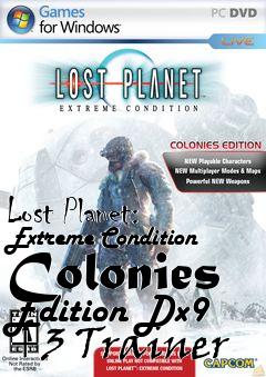 Box art for Lost
Planet: Extreme Condition Colonies Edition Dx9 +3 Trainer