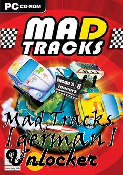 Box art for Mad
Tracks [german] Unlocker