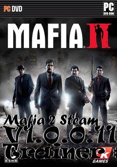 Box art for Mafia
2 Steam V1.0.0.11 Trainer #2