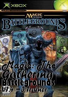 Box art for Magic:
The Gathering Battlegrounds V1.4 +3 Trainer