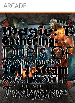 Box art for Magic:
The Gathering- Duels Of The Planeswalkers 2012 Steam V09.15.2011 Trainer