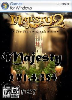 Box art for Majesty
            2 V1.4.354 Trainer