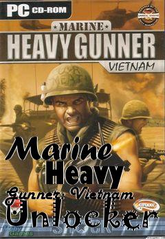 Box art for Marine
      Heavy Gunner: Vietnam Unlocker