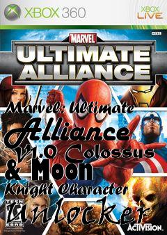 Box art for Marvel:
Ultimate Alliance V1.0 Colossus & Moon Knight Character Unlocker
