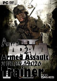 Box art for Arma
            2: Armed Assault 2 V1.04.59026 Trainer