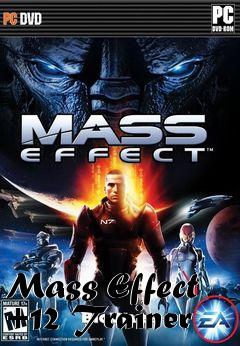 Box art for Mass
Effect +12 Trainer