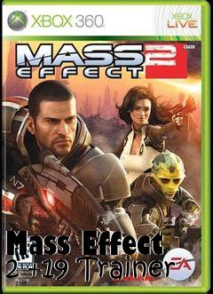 Box art for Mass
Effect 2 +19 Trainer