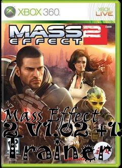 Box art for Mass
Effect 2 V1.02 +15 Trainer