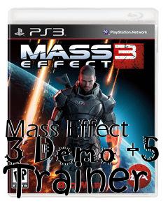 Box art for Mass
Effect 3 Demo +5 Trainer