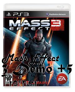 Box art for Mass
Effect 3 Demo +5 Trainer