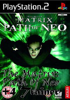 Box art for The
Matrix: Path Of Neo +4 Trainer