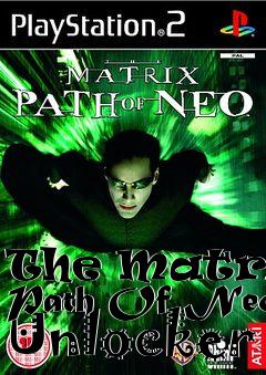 Box art for The
Matrix: Path Of Neo Unlocker