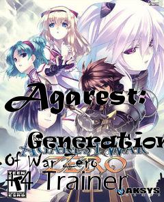 Box art for Agarest:
            Generations Of War Zero +4 Trainer