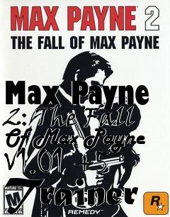 Box art for Max
Payne 2: The Fall Of Max Payne V1.01 +5 Trainer