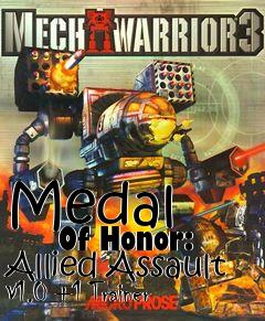 Box art for Medal
        Of Honor: Allied Assault V1.0 +1 Trainer