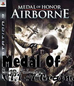 Box art for Medal
Of Honor: Airborne V1.1 +7 Trainer