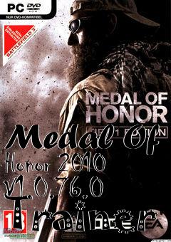 Box art for Medal
Of Honor 2010 V1.0.76.0 Trainer