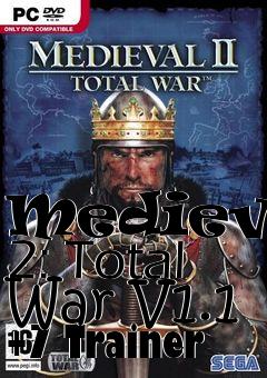 Box art for Medieval
2: Total War V1.1 +7 Trainer