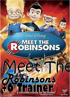 Box art for Meet
The Robinsons +6 Trainer