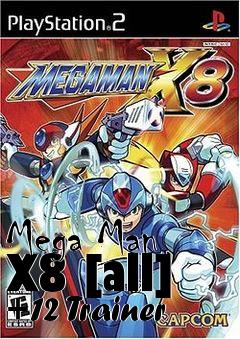 Box art for Mega
Man X8 [all] +12 Trainer