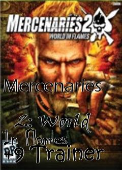 Box art for Mercenaries
            2: World In Flames +9 Trainer