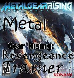 Box art for Metal
              Gear Rising: Revengeance Trainer