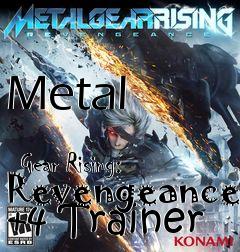 Box art for Metal
              Gear Rising: Revengeance +4 Trainer