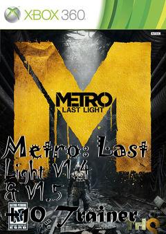 Box art for Metro:
Last Light V1.4 & V1.5 +10 Trainer