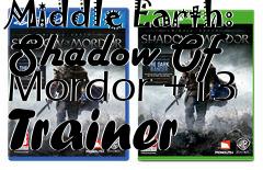 Box art for Middle
Earth: Shadow Of Mordor +13 Trainer